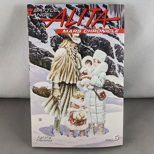 Battle Angel Alita: Mars Chronicle Vol 6