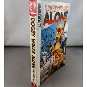 Dogby Walks Alone Volume 1. Manga by Wes Abbott