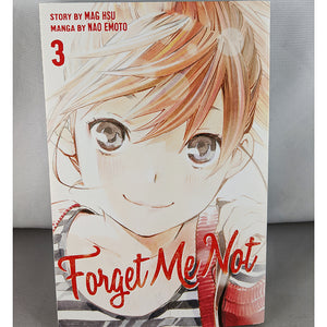 Front cover of Forget Me Not Volume 3. Manga by Mag Hsu and Nao Emoto.