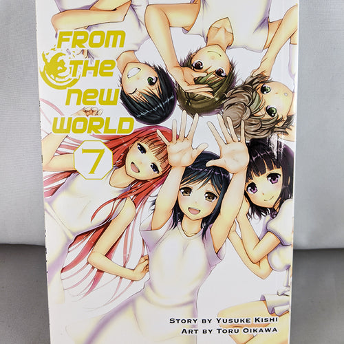 Front cover of From the New World Volume 7. Manga by Yusuke Kishi and Toru Oikawa