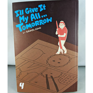 Front cover of I'll Give It My All... Tomorrow Volume 4. Manga by Shunju Aono.
