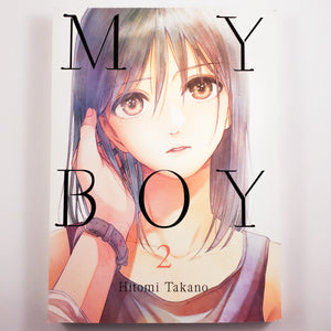My Boy volume 2. Manga by Hitomi Takano.