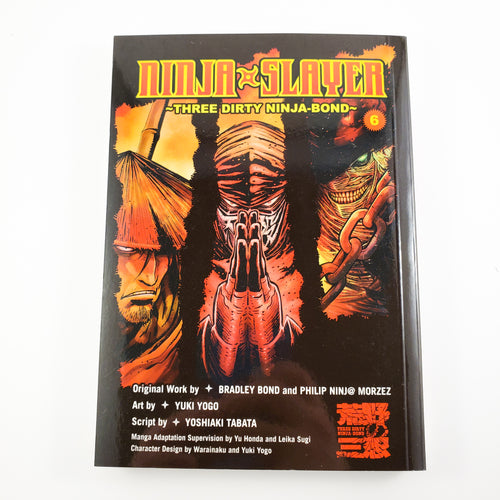 Ninja Slayer Volume 6. Manga by Yuki Yogo