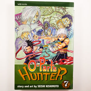 O-Parts Hunter Volume 7. Also known as 666 Satan in Japan. Manga by Seishi Kishimoto. 