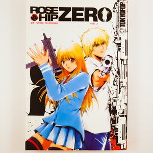 Rose Hip Zero Volume 2. manga by Tohru Fujisawa.
