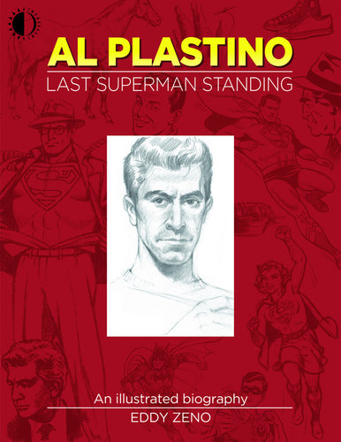 Al Plastino Last Superman Standing Soft Cover Book