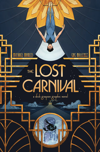 lost carnival a dick grayson graphic novel soft cover