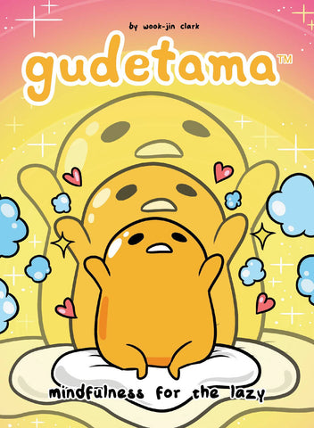 Gudetama Mindfulness for Lazy Hardcover