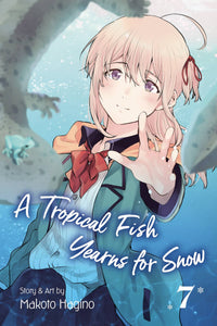 Tropical Fish Yearns For Snow Vol 7