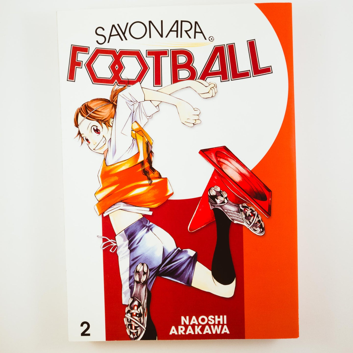 Sayonara Football Volume 2. Manga by Naoshi Arakawa.