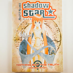 Shadow Star Volume 4. Also known as arutaru: Mukuro Naru Hoshi Tama Taru Ko. Manga by Mohiro Kitoh. 