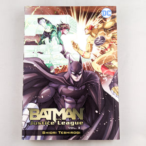 Batman & The Justice League Manga volume 3 by Shiori Teshirogi