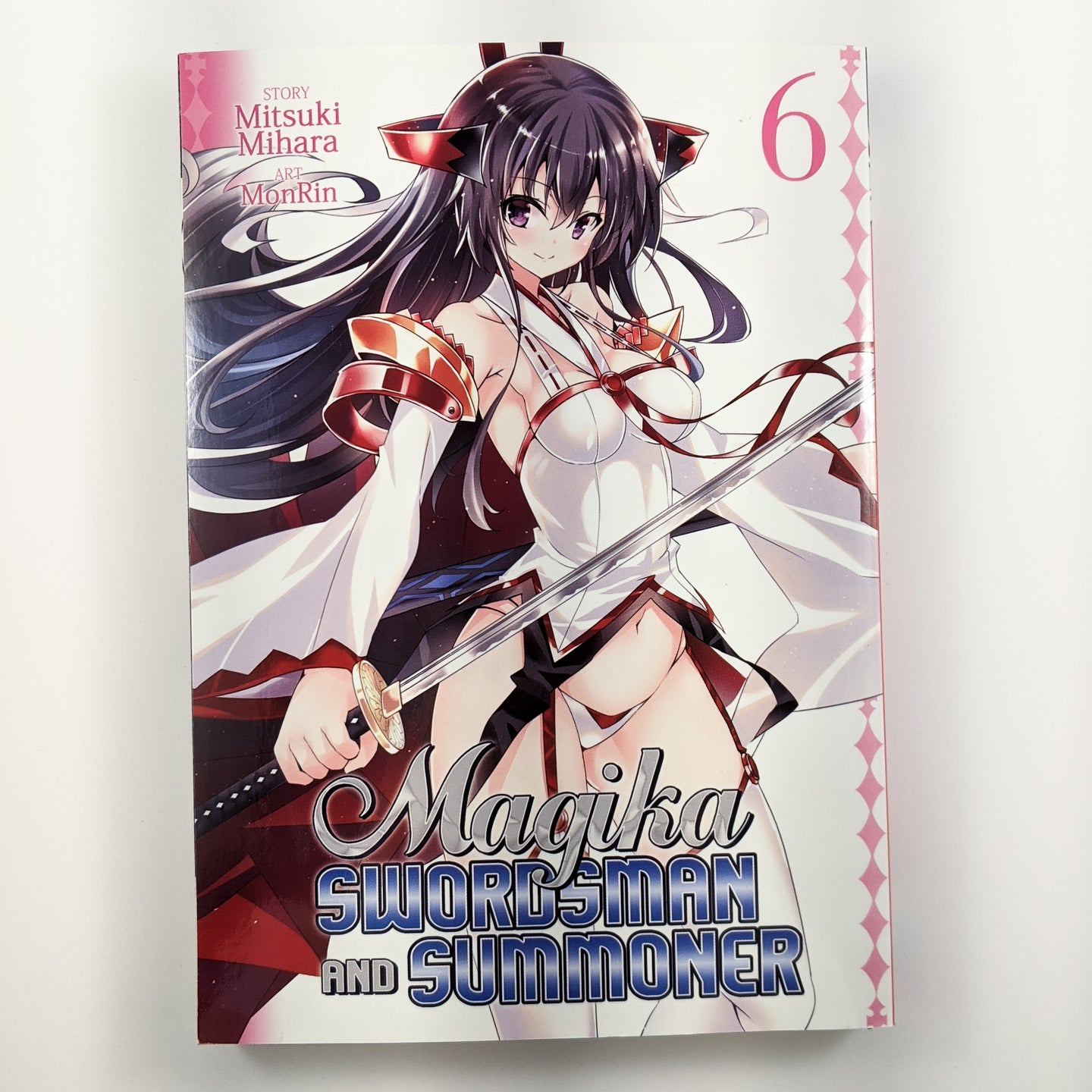 Magika Swordsman and Summoner Volume 6. Also Known as Magika no Kenshi to Shoukan Maou. Manga by Mitsuki Mihara and MonRin