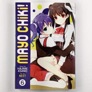 Mayo Chiki! Volume 6. Manga by Hajime Asano and NEET