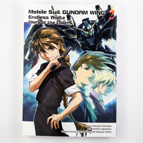 Mobile Suit: Gundam Wing Endless Waltz - Glory of the Losers Volume 2. Manga by Katsuyuki Sumizawa and Tomofumi Ogasawara.